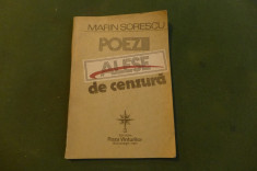 Marin Sorescu - poezii alese - de cenzura Ed. Roza vanturilor 1991 foto