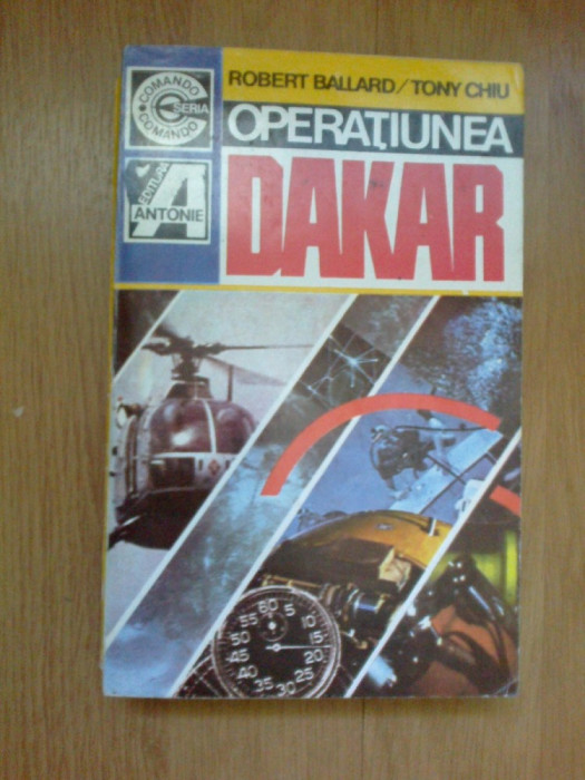 g3 Operatiunea Dakar - Robert Ballard, Tony Chiu