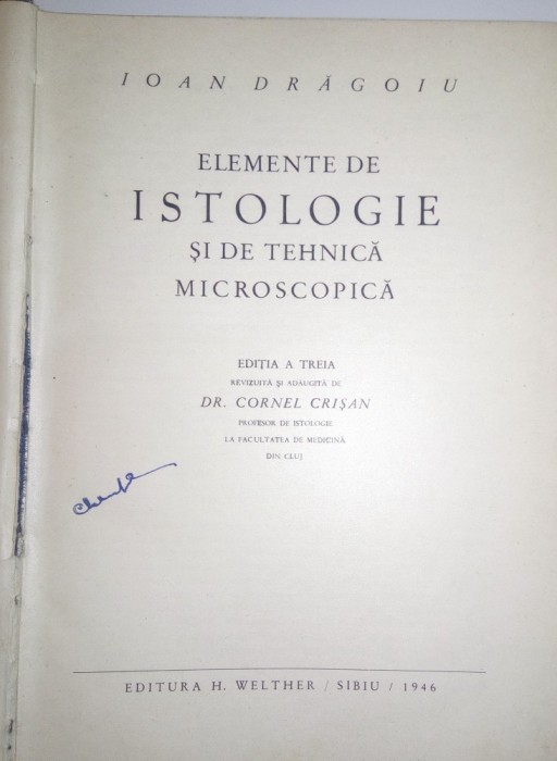 CARTE VECHE -ELEMENTE DE ISTOLOGIE -1946