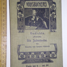 LOT 3 CARTI VECHI GERMANE-1905 VOLKSBUCHEREI GEDICHTE , DOCTOR FAUSTUS ,DEUTSCHE