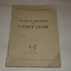 STUDII SI CERCETARI DE ISTORIE VECHE Ianuarie-Iunie 1955, Nr.1-2