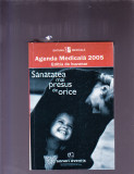 AGENDA MEDICALA -2005-EDITIE DE BUZUNAR, Alta editura