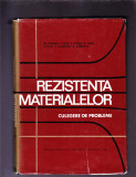 REZISTENTA MATERIALELOR -CULEGERE DE PROBLEME, 1968, Alta editura