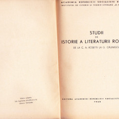 STUDII DE ISTORIE A LITERATURII ROMANE -DE LA C. A. ROSETTI LA G. CALINESCU