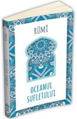 Oceanul sufletului - Rumi foto