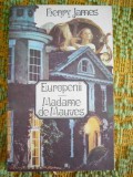 Myh 712 - EUROPENII - MADAME DE MAUVES - FENRY JAMES - ED 1990