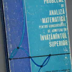 Probleme de analiza matematica pentru concursurile de admitere