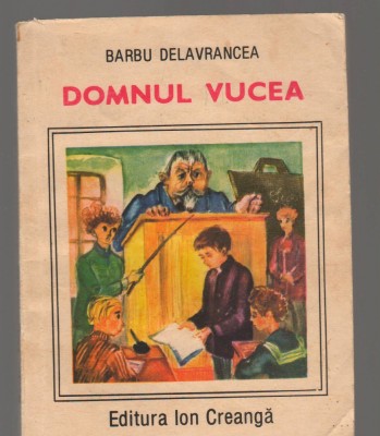 (C8200) DOMNUL VUCEA DE BARBU DELAVRANCEA foto