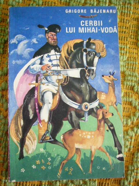myh 22s - CERBII LUI MIHAI VODA - GRIGORE BAJENARU - ED 1968