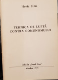 HORIA SIMA TEHNICA DE LUPTA CONTRA COMUNISMULUI MUNCHEN 1979 MISCAREA LEGIONARA