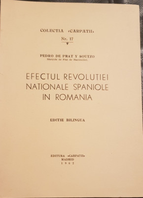 COL CARPAȚII NR 17 EFECTUL REVOLUTIEI NAȚIONALE SPANIOLE IN ROM&amp;Acirc;NIA MADRID 1962 foto