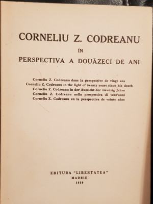 CORNELIU Z CODREANU IN PERSPECTIVA A DOUAZECI DE ANI MADRID 1959 LEGIONAR GARDA foto