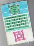 Culegere de probleme de algebra pt. cl IX-XII