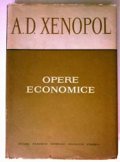 A. D. Xenopol - Opere economice foto