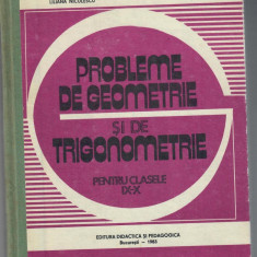 Probleme de geometrie si de trigonometrie pentru cl IX-X