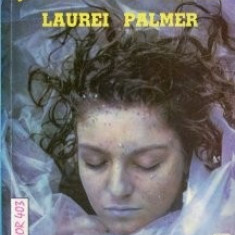 Jennifer Lynch - Jurnalul secret al Laurei Palmer