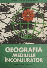 Geografia mediului inconjurator.Manual pentru clasa a XI-a foto