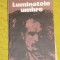 myh 712 - LUMINATELE UMBRE - LUCIAN DUMITRESCU - ED 1983