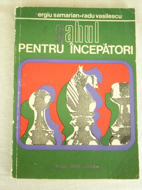 myh 547s - S Samarian - R Vasilescu - Sah - Sahul pentru incepatori - ed 1975