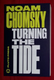 Turning the tide / Noam Chomsky