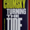 Turning the tide / Noam Chomsky