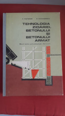 Tehnologia zidariei , betonului si betonului armat -C.Pestisanu , D.Alexandrescu foto