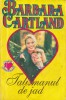Talismanul de jad, Barbara Cartland