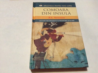 Comoara Din Insula - R. L. Stevenson-RF14/3 foto
