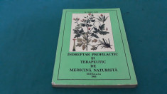 INDREPTAR PROFILACTIC ?I TERAPEUTIC DE MEDICINA NATURISTA/DORU LAZA/1993 foto