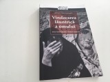 Cumpara ieftin JOHN CHRYSSAVGIS, VINDECAREA LAUNTRICA A OMULUI. ARTA INDRUMARII DUHOVNICESTI