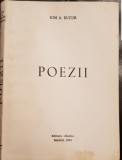 ION A BUCUR POEZII EDITURA DACIA MADRID 1974 MISCAREA LEGIONARA GARDA DE FIER