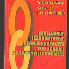 (C8175) EVALUAREA, FEZABILITATEA, PLANUL DE AFACERI SI RISCURILE ACTIV ECONOMICE