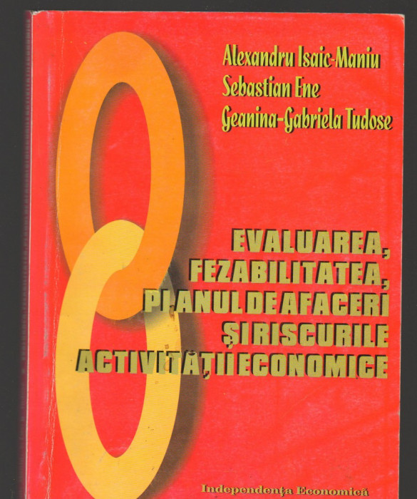 (C8175) EVALUAREA, FEZABILITATEA, PLANUL DE AFACERI SI RISCURILE ACTIV ECONOMICE