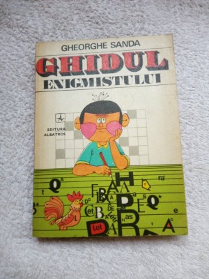 Ghidul enigmistului-Gheorghe Sandra foto