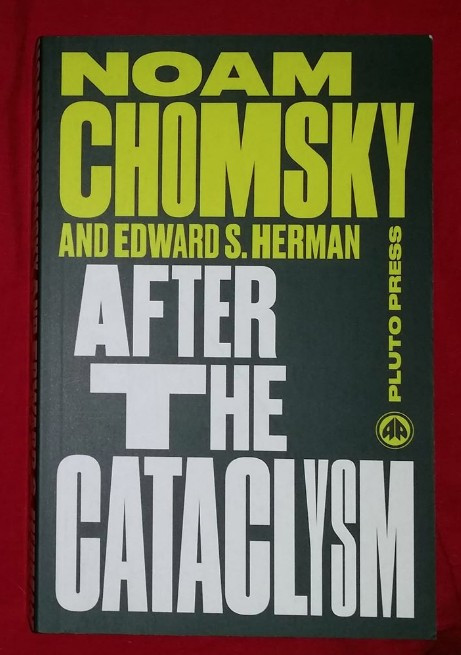 After the Cataclysm / Noam Chomsky, Edward S. Herman