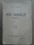 Cumpara ieftin TH.D.SPERANTIA- MA&#039;NSALA, 1921//EDITIE PRINCEPS