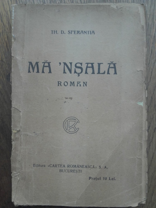 TH.D.SPERANTIA- MA&#039;NSALA, 1921//EDITIE PRINCEPS