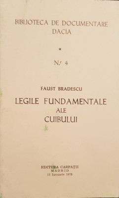 FAUST BRADESCU LEGILE FUNDAMENTALE ALE CUIBULUI 1975 MADRID MISCAREA LEGIONARA foto