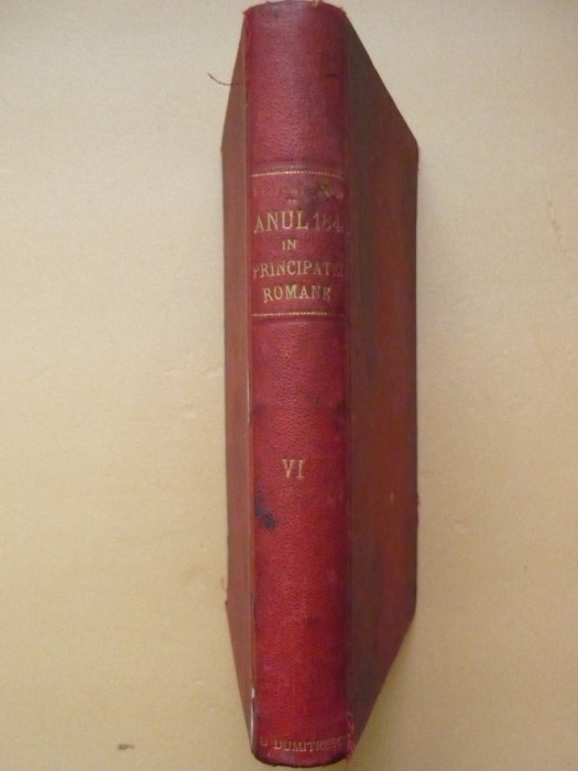 ANUL 1848 IN PRINCIPATELE ROMANE - TOMUL VI - 1910