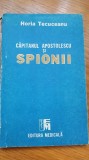 Myh 25s - HORIA TECUCEANU - CAPITANUL APOSTOLESCU SI SPIONII