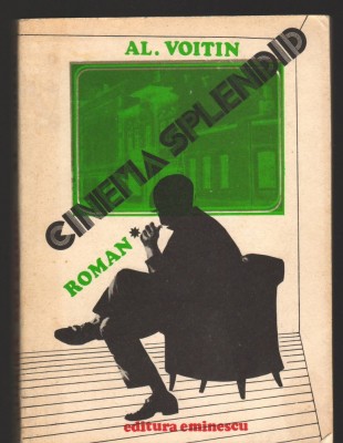 (C8158) CINEMA SPLENDID. MINZUL RATACIT DE AL. VOITIN, VOL.1 foto