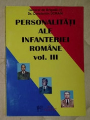 Personalitati ale infanteriei romane vol. 3 / Gen. C. Ucrain foto
