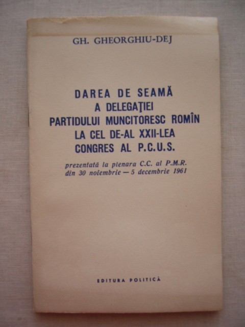 myh 527s - DOCUMENTE ALE PARTIDULUI COMUNIST ROMAN - 1961 - PIESA DE COLECTIE!