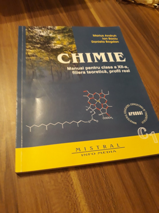 MANUAL CHIMIE CL. XII C1 MARIUS ANDRUH FILIERA TEORETICA PROFIL REAL MISTRAL2014
