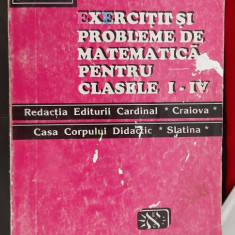 Exercitii Si Probleme De Matematica Clasele I - IV - EDITURA CARDINAL