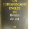 myh 713 - UN CORESPONDENT ENGLEZ PE FRONTUL DE EST - ALEXANDER WERTH - ED 1970