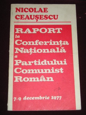 myh 527s - DOCUMENTE ALE PARTIDULUI COMUNIST ROMAN - 1977 - PIESA DE COLECTIE! foto