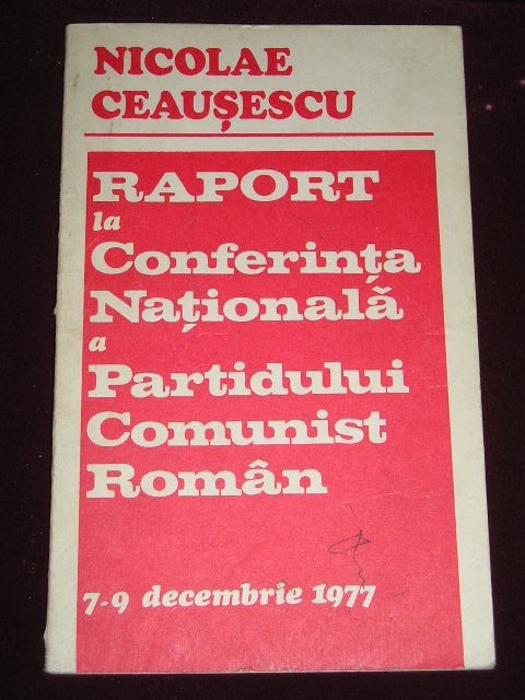myh 527s - DOCUMENTE ALE PARTIDULUI COMUNIST ROMAN - 1977 - PIESA DE COLECTIE!