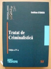 EMILIAN STANCU - TRATAT DE CRIMINALISTICA - 2007 foto