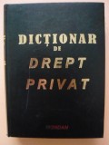 MIRCEA DUTU - DICTIONAR DE DREPT PRIVAT